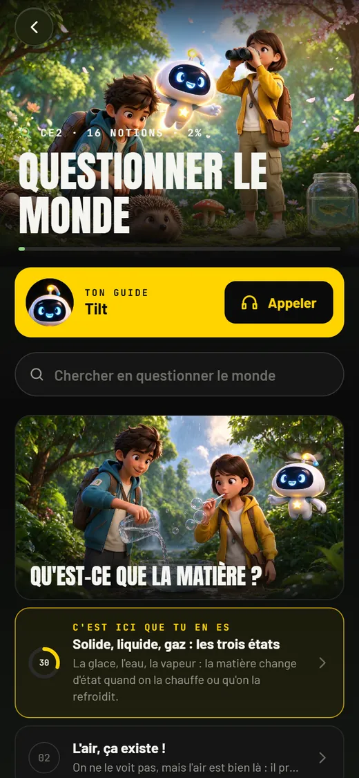 Une matière en mode Kids : Tilt comme guide, un bouton pour l'appeler, et les notions de l'année